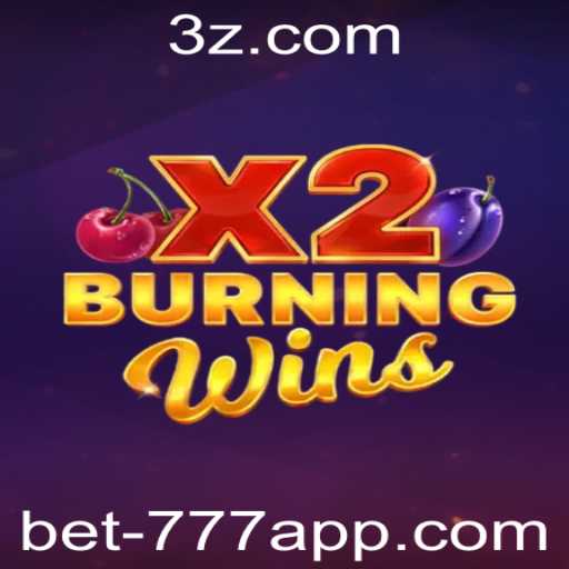 Descobrindo a Emoção do Jogo BurningWinsX2 no Bet777 App