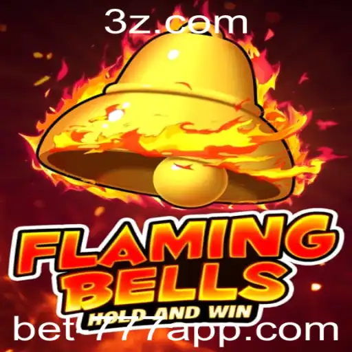 Flaming Bells: Descubra o Jogo do Momento com Bet777 App