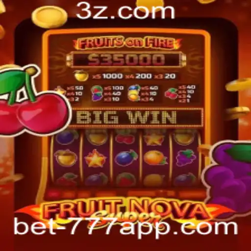 Explorando o Mundo Emocionante de FruitNovaSuper no Bet777 App
