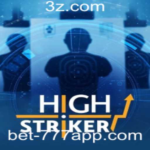 Explorando o Mundo de HighStriker: Um Guia Completo com o Bet777 App
