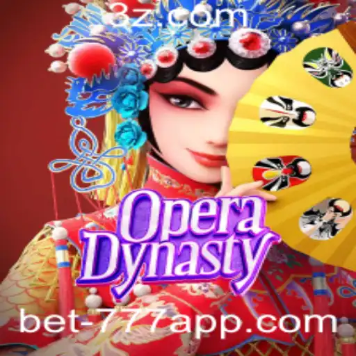 Descubra o Fascinante Mundo de OperaDynasty com Bet777 app
