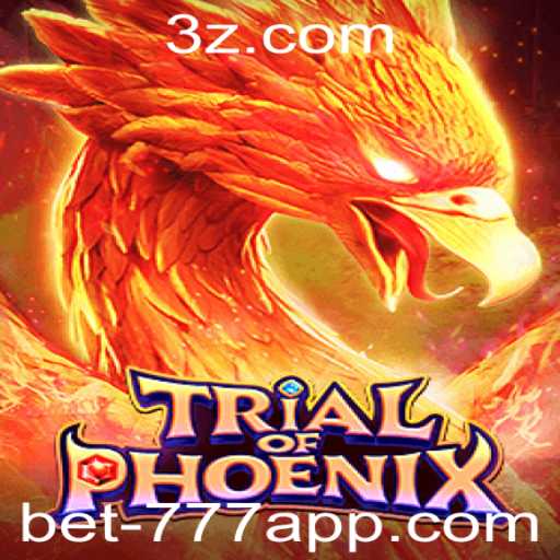 Explorando o Fascinante Mundo de TrialofPhoenix no Bet777 App